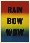 Rain Bow Wow